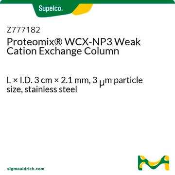 Proteomix&#174; WCX-NP3 Weak Cation Exchange Column L × I.D. 3&#160;cm × 2.1&#160;mm, 3&#160;&#956;m particle size, stainless steel