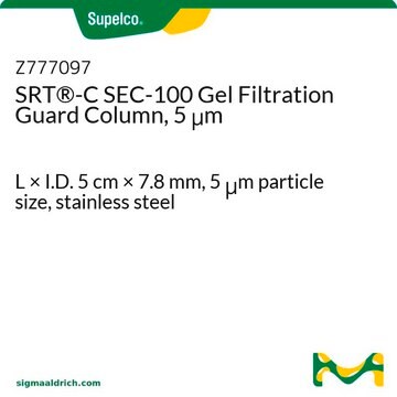 SRT&#174;-C SEC-100 Gel Filtration Guard Column, 5 &#956;m L × I.D. 5&#160;cm × 7.8&#160;mm, 5&#160;&#956;m particle size, stainless steel