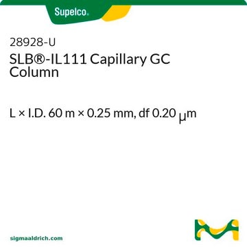 SLB&#174;-IL111 Capillary GC Column L × I.D. 60&#160;m × 0.25&#160;mm, df 0.20&#160;&#956;m