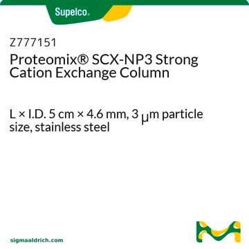 Proteomix&#174; SCX-NP3 Strong Cation Exchange Column L × I.D. 5&#160;cm × 4.6&#160;mm, 3&#160;&#956;m particle size, stainless steel