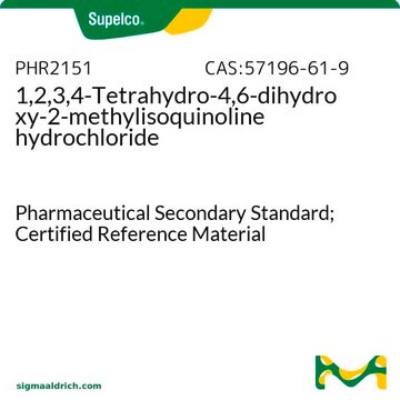 1,2,3,4-Tetrahydro-4,6-dihydroxy-2-methylisoquinoline hydrochloride Pharmaceutical Secondary Standard; Certified Reference Material